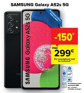 Promoties Samsung galaxy a52s 5g - Samsung - Geldig van 13/10/2021 tot 25/10/2021 bij Carrefour