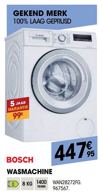 Promoties Bosch wasmachine wan28272fg - Bosch - Geldig van 27/10/2021 tot 08/12/2021 bij Electro Depot
