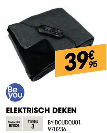 Promoties Be you elektrisch deken by-doudou01 - Be You - Geldig van 27/10/2021 tot 08/12/2021 bij Electro Depot