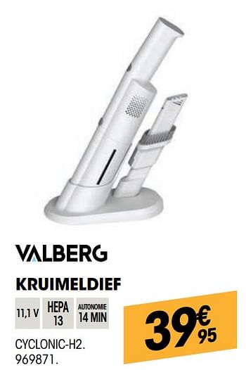 Promoties Valberg kruimeldief cyclonic-h2 - Valberg - Geldig van 27/10/2021 tot 08/12/2021 bij Electro Depot