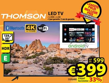 Promotions Thomson led tv 55ug6400 - Thomson - Valide de 27/10/2021 à 03/11/2021 chez ElectroStock