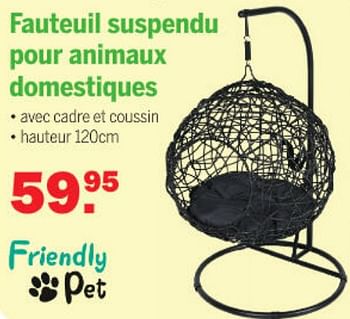 Promotions Fauteuil suspendu pour animaux domestiques - Friendly pet - Valide de 24/10/2021 à 14/11/2021 chez Van Cranenbroek