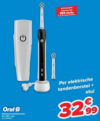 Oral-B Elektrische tandenborstel 760 + etui Promotie bij Carrefour