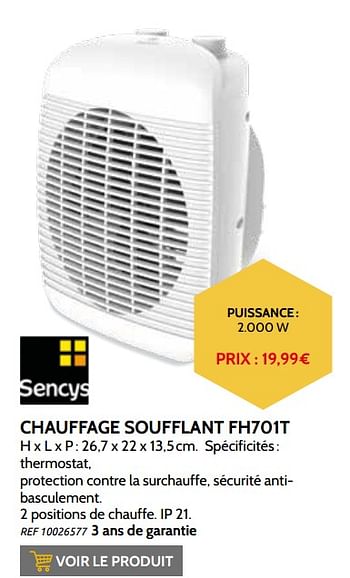 Promotions Sencys chauffage soufflant fh701t - Sencys - Valide de 03/11/2021 à 31/12/2021 chez Brico