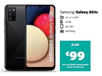 Promoties Samsung galaxy a02s - Samsung - Geldig van 08/11/2021 tot 29/11/2021 bij Base