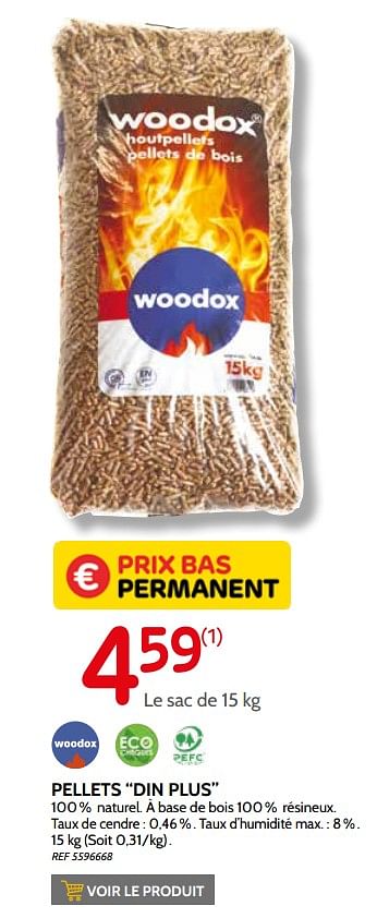 Promotions Pellets din plus woodox - Woodox - Valide de 03/11/2021 à 31/12/2021 chez Brico