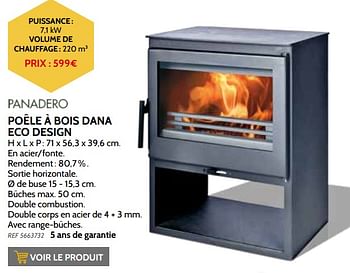 Promotions Poêle à bois dana eco design - Panadero - Valide de 03/11/2021 à 31/12/2021 chez Brico