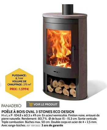 Promotions Poêle à bois oval 3 stones eco design - Panadero - Valide de 03/11/2021 à 31/12/2021 chez Brico