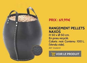 Promotions Rangement pellets naxos - Produit maison - Brico - Valide de 03/11/2021 à 31/12/2021 chez Brico