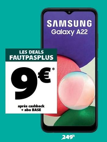 Promotions Samsung galaxy a22 - Samsung - Valide de 08/11/2021 à 29/11/2021 chez Base