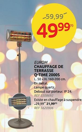 Promotions Chauffage de terrasse q-time 2000s - Eurom - Valide de 17/11/2021 à 29/11/2021 chez Brico