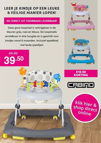 Promoties Cabino loopstoel - Cabino - Geldig van 14/11/2021 tot 30/11/2021 bij Baby & Tiener Megastore