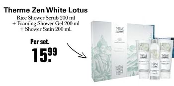 Promoties Therme zen white lotus rice shower scrub + foaming shower gel + shower satin - Therme - Geldig van 10/11/2021 tot 04/12/2021 bij De Online Drogist