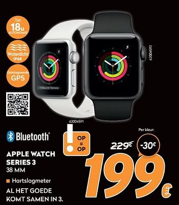 Promoties Apple watch series 3 38 mm - Apple - Geldig van 17/11/2021 tot 29/11/2021 bij Krefel
