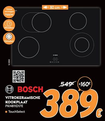Promoties Bosch vitrokeramische kookplaat pkn811d17e - Bosch - Geldig van 17/11/2021 tot 29/11/2021 bij Krefel