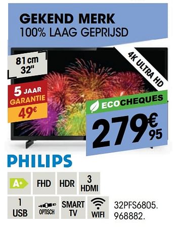 Promoties Philips 32pfs6805 - Philips - Geldig van 23/11/2021 tot 05/12/2021 bij Electro Depot