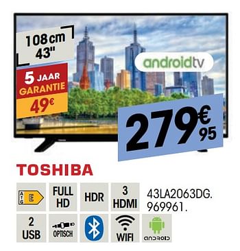 Promoties Toshiba 43la2063dg - Toshiba - Geldig van 23/11/2021 tot 05/12/2021 bij Electro Depot