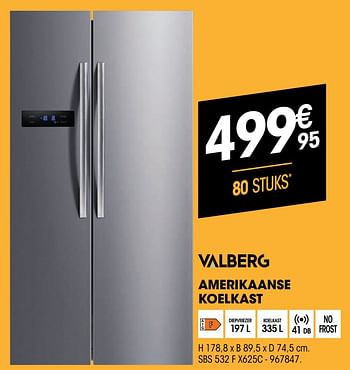 Promoties Valberg amerikaanse koelkast - Valberg - Geldig van 24/11/2021 tot 05/12/2021 bij Electro Depot