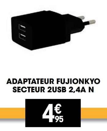 Promotions Adaptateur fujionkyo secteur 2usb 2,4a n - Produit Maison - Electro Depot - Valide de 24/11/2021 à 05/12/2021 chez Electro Depot