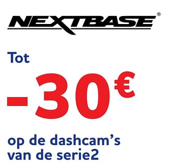 Promoties Tot -30€ op de dashcam’s van de serie2 - Nextbase - Geldig van 18/11/2021 tot 04/01/2022 bij Auto 5