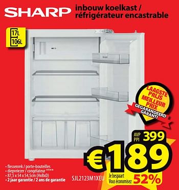 Promoties Sharp inbouw koelkast - réfrigérateur encastrable sjl2123m1xeu - Sharp - Geldig van 24/11/2021 tot 01/12/2021 bij ElectroStock