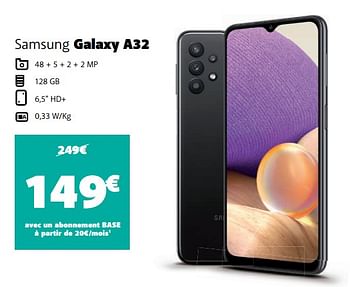 Promotions Samsung galaxy a32 - Samsung - Valide de 22/11/2021 à 30/11/2021 chez Base