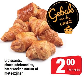 Promoties Croissants chocoladebroodjes boterkoeken natuur of met rozijnen - Huismerk - Smatch - Geldig van 24/11/2021 tot 30/11/2021 bij Smatch
