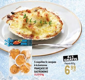 Promotions 5 coquilles st jacques à la bretonne française de gastronomie - Française de Gastronomie - Valide de 17/11/2021 à 31/12/2021 chez Match