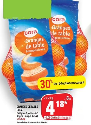Promotions Oranges de table cora - Produit maison - Match - Valide de 24/11/2021 à 30/11/2021 chez Match