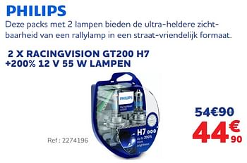 Promoties Philips 2 x racingvision gt200 h7 +200% 12 v 55 w lampen - Philips - Geldig van 30/11/2021 tot 04/01/2022 bij Auto 5