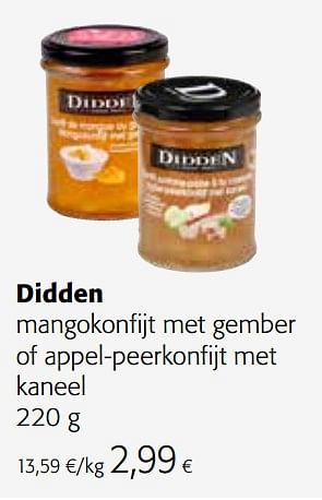 Promotions Didden mangokonfijt met gember of appel-peerkonfijt met kaneel - Didden - Valide de 01/12/2021 à 14/12/2021 chez Colruyt