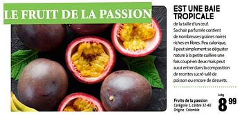 Promotions Fruits de la passion - Produit maison - Match - Valide de 01/12/2021 à 14/12/2021 chez Match