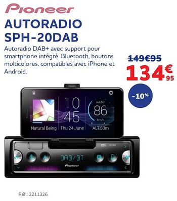 Promotions Autoradio sph-20dab - Pioneer - Valide de 30/11/2021 à 04/01/2022 chez Auto 5