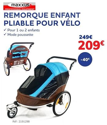 Promotions Remorque enfant pliable pour vélo - Maxxus - Valide de 30/11/2021 à 04/01/2022 chez Auto 5