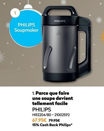 Promotions Philips soupmaker hr2204-80 - Philips - Valide de 01/12/2021 à 31/12/2021 chez Krefel