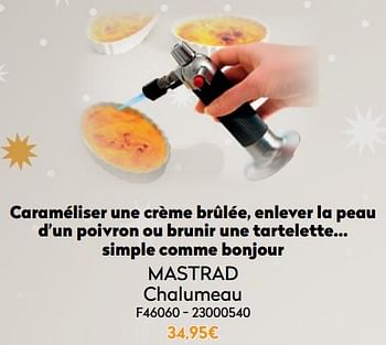 Promotions Mastrad chalumeau f46060 - Mastrad - Valide de 01/12/2021 à 31/12/2021 chez Krefel