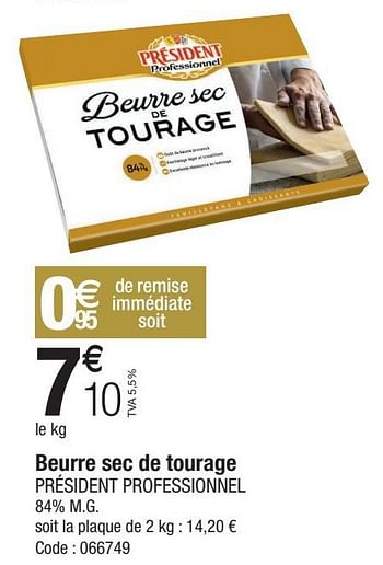 French Click - President Beurre Sec de Tourage 84% Mg 2Kg