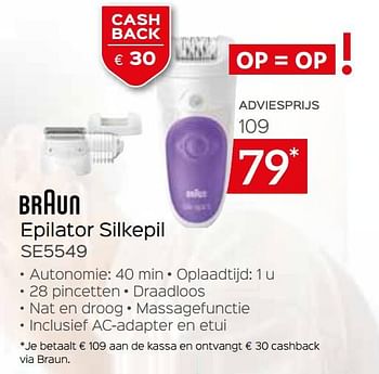 Promoties Braun epilator silkepil se5549 - Braun - Geldig van 03/12/2021 tot 31/12/2021 bij Selexion