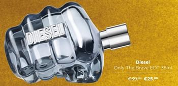 Promoties Diesel only the brave edt - Diesel - Geldig van 01/12/2021 tot 31/12/2021 bij ICI PARIS XL