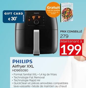 Promotions Philips airfryer xxl hd965090 - Philips - Valide de 03/12/2021 à 31/12/2021 chez Selexion