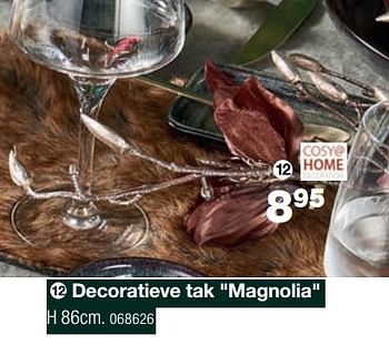 Promoties Decoratieve tak magnolia - Cosy@Home - Geldig van 02/12/2021 tot 31/12/2021 bij Home & Co