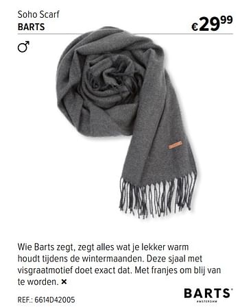Promoties Soho scarf barts - Barts - Geldig van 02/12/2021 tot 02/01/2022 bij A.S.Adventure