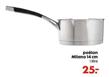 Promotions Poêlon milano - Milano - Valide de 15/12/2021 à 26/12/2021 chez Hema