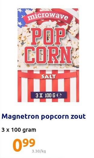 Promotions Magnetron popcorn zout - Produit Maison - Action - Valide de 22/12/2021 à 28/12/2201 chez Action