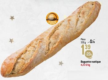 Promotions Baguette rustique - Produit maison - Match - Valide de 22/12/2021 à 31/12/2021 chez Match