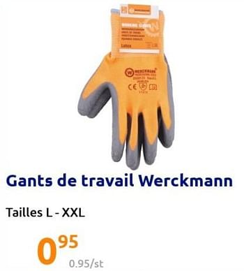 Promoties Gants de travail werckmann - Werckmann - Geldig van 22/12/2021 tot 28/12/2201 bij Action