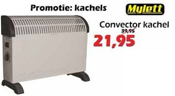 Promotions Mylett convector kachel - Mylett  - Valide de 23/12/2021 à 16/01/2022 chez Itek