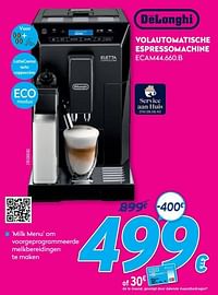 Delonghi volautomatische espressomachine ecam44.660.b-Delonghi