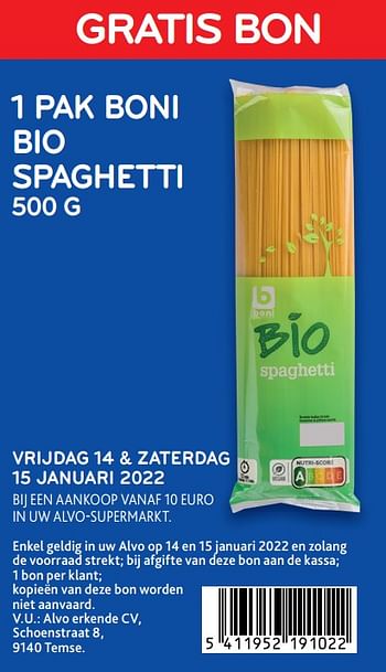 Promoties Gratis bon 1 pak boni bio spaghetti 500 g - Boni - Geldig van 12/01/2022 tot 25/01/2022 bij Alvo