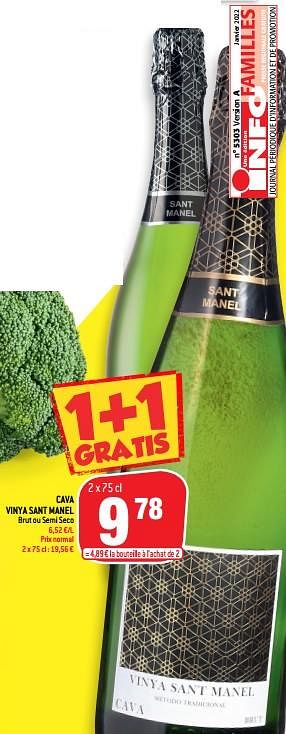 Promotions Cava vinya sant manel brut ou semi seco - Mousseux - Valide de 05/01/2022 à 11/01/2022 chez Match